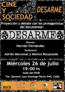 Proyección del documental DESARME  y debate  junto a Mónica y Adrián